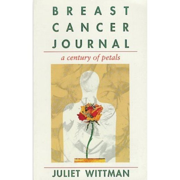 Breast Cancer Journal a Century of Petals Juliet Wittman Hardcover Dust jacket - Picture 5 of 6